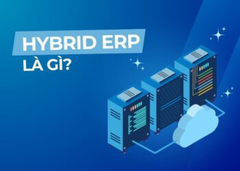 Apa itu Hybrid ERP? ini Kelebihan dan Manfaatnya untuk Bisnis
